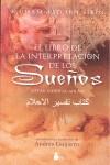 LIBRO DE LA INTERPRETACION DE LOS SUEÑOS, EL | 9788478085903 | IBN SIRIN, MUHAMMAD | Llibreria Ombra | Llibreria online de Rubí, Barcelona | Comprar llibres en català i castellà online