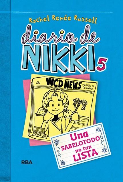 DIARIO DE NIKKI 5 UNA SABELOTODO NO TAN LISTA | 9788427203860 | RACHEL RENEE RUSSELL | Llibreria Ombra | Llibreria online de Rubí, Barcelona | Comprar llibres en català i castellà online