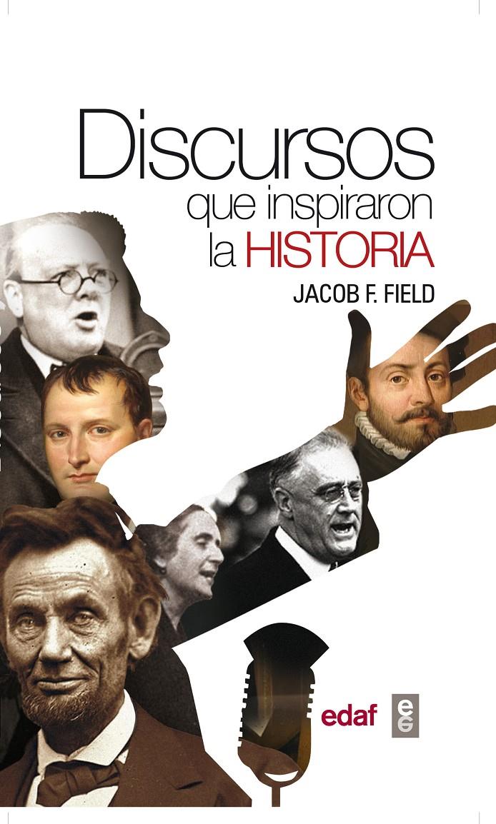 DISCURSOS QUE INSPIRARON LA HISTORIA | 9788441434394 | JACOB F FIELD | Llibreria Ombra | Llibreria online de Rubí, Barcelona | Comprar llibres en català i castellà online