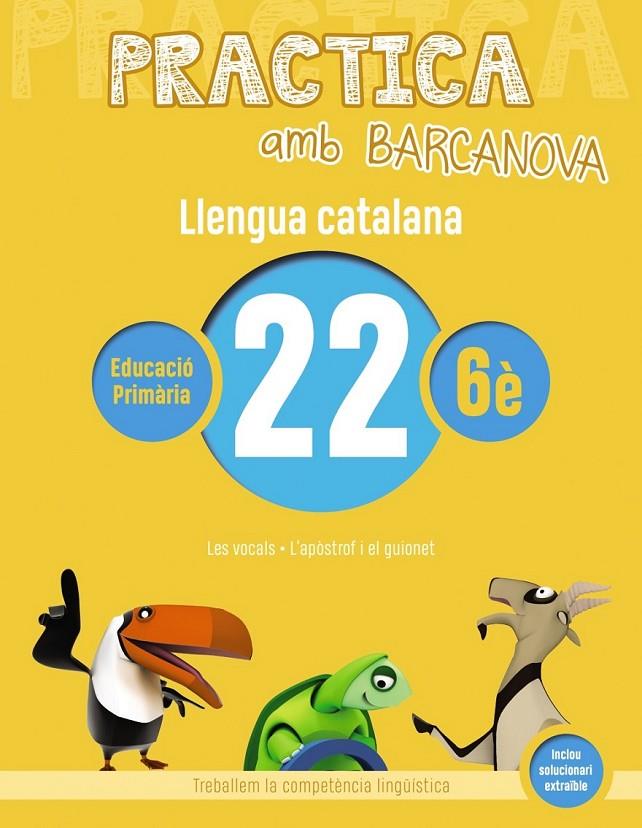 PRACTICA AMB BARCANOVA. LLENGUA CATALANA 22 | 9788448945237 | Llibreria Ombra | Llibreria online de Rubí, Barcelona | Comprar llibres en català i castellà online