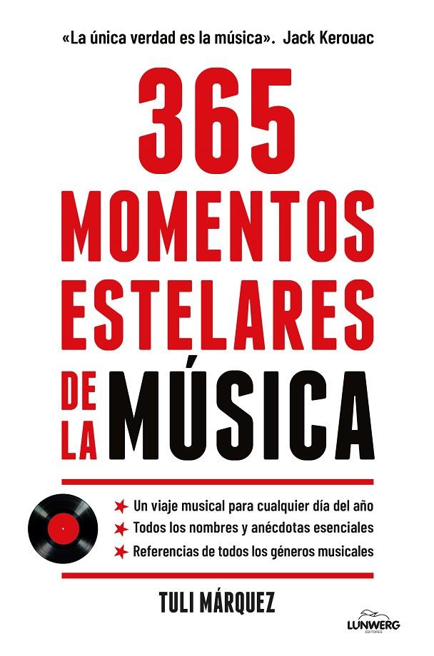 365 MOMENTOS ESTELARES DE LA MÚSICA | 9788410378520 | MÁRQUEZ, TULI | Llibreria Ombra | Llibreria online de Rubí, Barcelona | Comprar llibres en català i castellà online