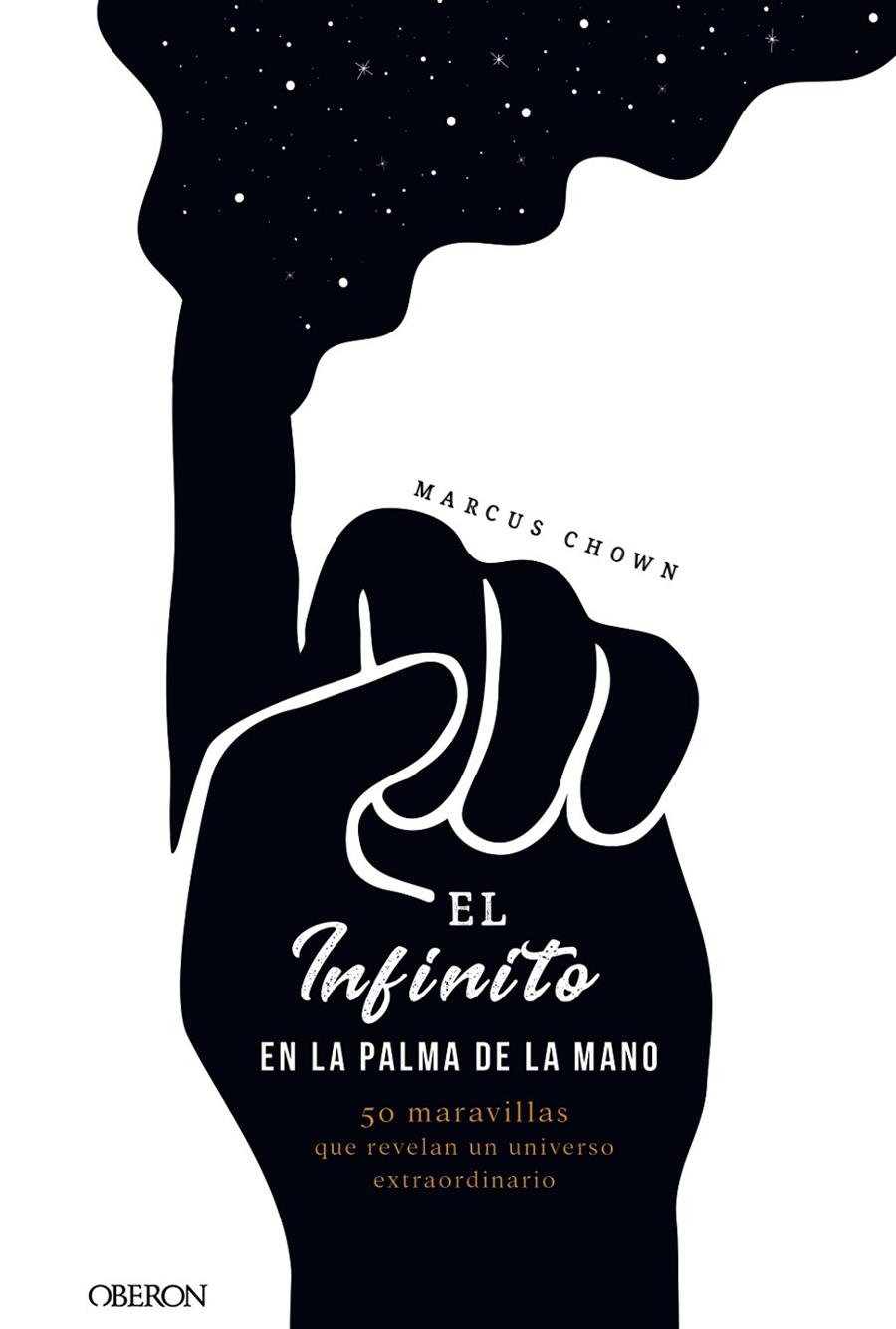 EL INFINITO EN LA PALMA DE LA MANO | 9788441541535 | CHOWN, MARCUS | Llibreria Ombra | Llibreria online de Rubí, Barcelona | Comprar llibres en català i castellà online