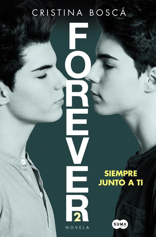 SIEMPRE JUNTO A TI (FOREVER 2) | 9788491290568 | BOSCA, CRISTINA | Llibreria Ombra | Llibreria online de Rubí, Barcelona | Comprar llibres en català i castellà online