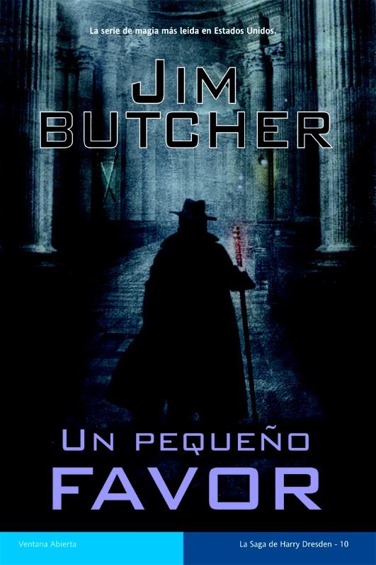 UN PEQUEÑO FAVOR 10 SAGA HARRY DRESDEN | 9788490180785 | JIM BUTCHER | Llibreria Ombra | Llibreria online de Rubí, Barcelona | Comprar llibres en català i castellà online