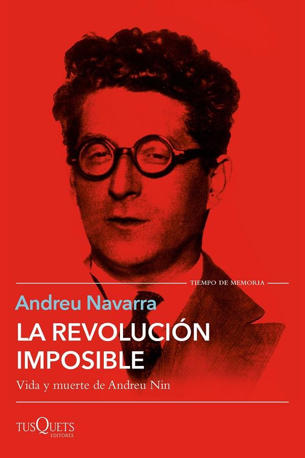 LA REVOLUCIÓN IMPOSIBLE | 9788411070027 | NAVARRA, ANDREU | Llibreria Ombra | Llibreria online de Rubí, Barcelona | Comprar llibres en català i castellà online