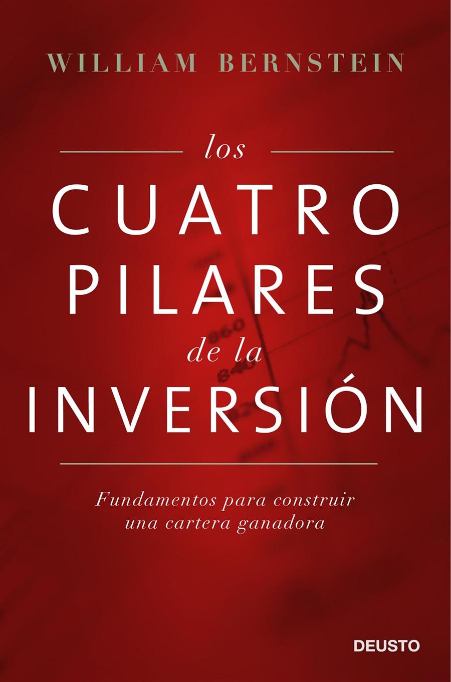 LOS CUATRO PILARES DE LA INVERSIÓN | 9788423425754 | WILLIAM BERNSTEIN | Llibreria Ombra | Llibreria online de Rubí, Barcelona | Comprar llibres en català i castellà online