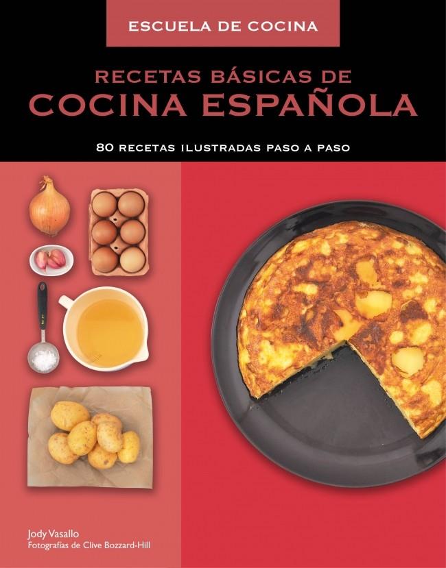 RECETAS BÁSICAS DE COCINA ESPAÑOLA | 9788425349621 | SUE QUINN | Llibreria Ombra | Llibreria online de Rubí, Barcelona | Comprar llibres en català i castellà online