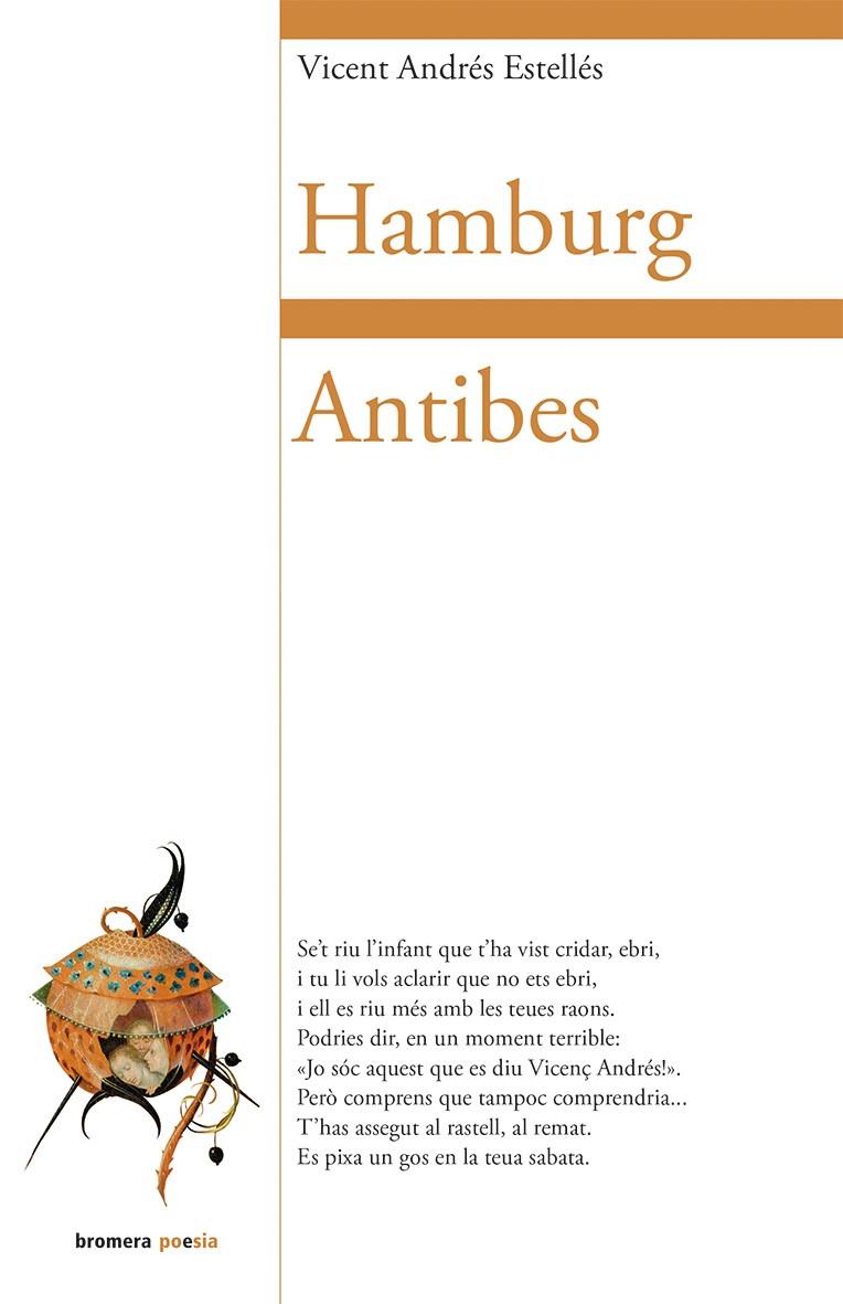 HAMBURG / ANTIBES | 9788490261774 | VICENT ANDRES ESTELLES | Llibreria Ombra | Llibreria online de Rubí, Barcelona | Comprar llibres en català i castellà online