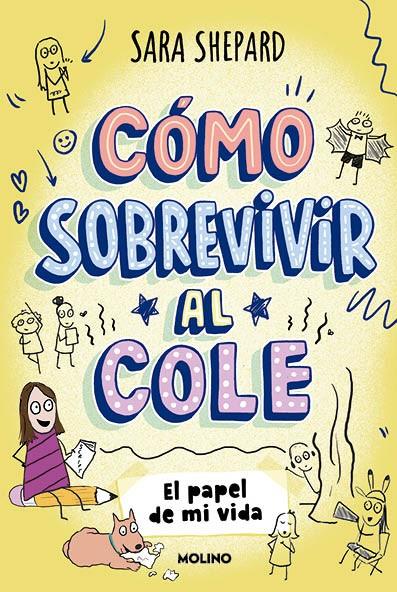 CÓMO SOBREVIVIR AL COLE 2 - EL PAPEL DE MI VIDA | 9788427237087 | SHEPARD, SARA | Llibreria Ombra | Llibreria online de Rubí, Barcelona | Comprar llibres en català i castellà online