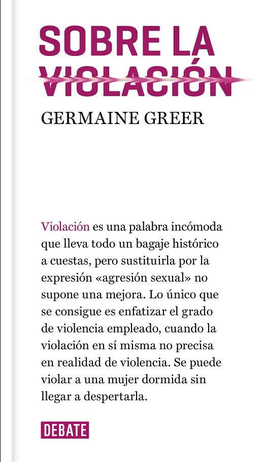 SOBRE LA VIOLACIÓN | 9788417636036 | GREER, GERMAINE | Llibreria Ombra | Llibreria online de Rubí, Barcelona | Comprar llibres en català i castellà online