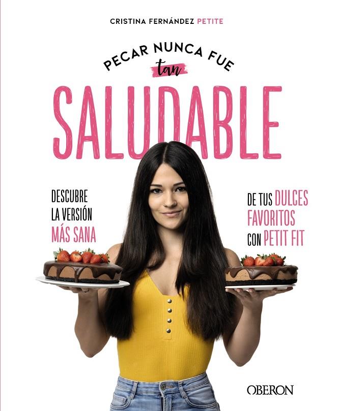 PECAR NUNCA FUE TAN SALUDABLE | 9788441542358 | FERNÁNDEZ PETITE, EVA CRISTINA | Llibreria Ombra | Llibreria online de Rubí, Barcelona | Comprar llibres en català i castellà online