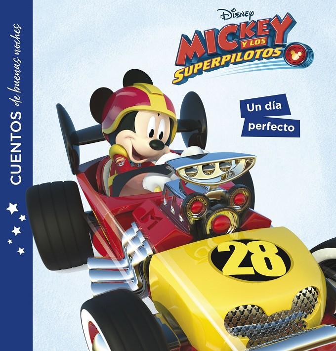 MICKEY Y LOS SUPERPILOTOS. CUENTOS DE BUENAS NOCHES. UN DÍA PERFECTO | 9788416917266 | DISNEY | Llibreria Ombra | Llibreria online de Rubí, Barcelona | Comprar llibres en català i castellà online