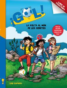 LA VOLTA AL MÓN DE LES CEBETES GOL 1 LLIBRE DE PASSATEMPS | 9788424648787 | LUIGI GARLANDO | Llibreria Ombra | Llibreria online de Rubí, Barcelona | Comprar llibres en català i castellà online