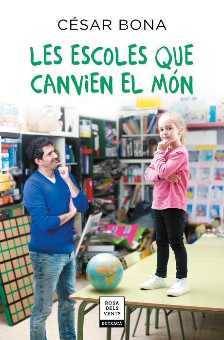 LES ESCOLES QUE CANVIEN EL MÓN | 9788417444730 | BONA, CÉSAR | Llibreria Ombra | Llibreria online de Rubí, Barcelona | Comprar llibres en català i castellà online