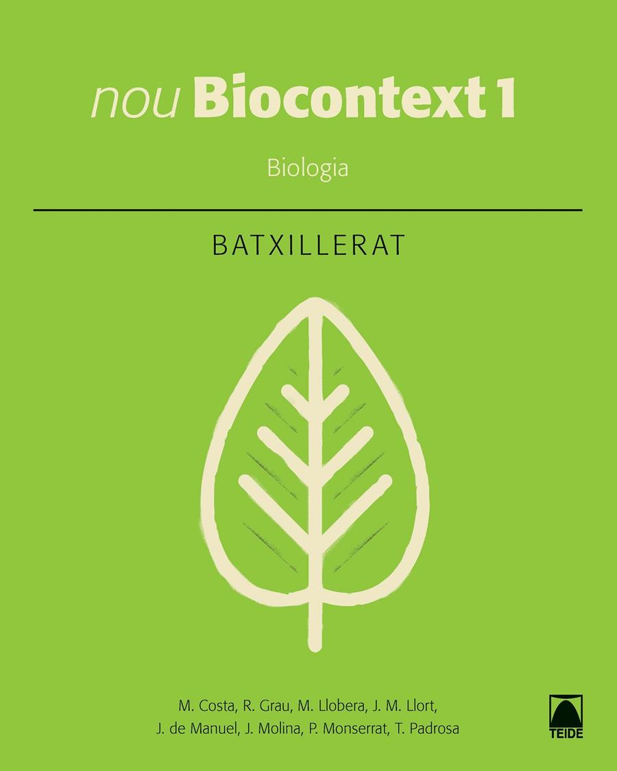 NOU BIOCONTEXT 1. BIOLOGIA - EDICIÓ 2016 | 9788430753574 | COSTA VILA, MARCEL/FORMIGA CRUZ, MERTIXELL/GRAU SÁNCHEZ, RAMON/LLOBERA SANDE, MIQUEL/LLORT PLANCHADE | Llibreria Ombra | Llibreria online de Rubí, Barcelona | Comprar llibres en català i castellà online