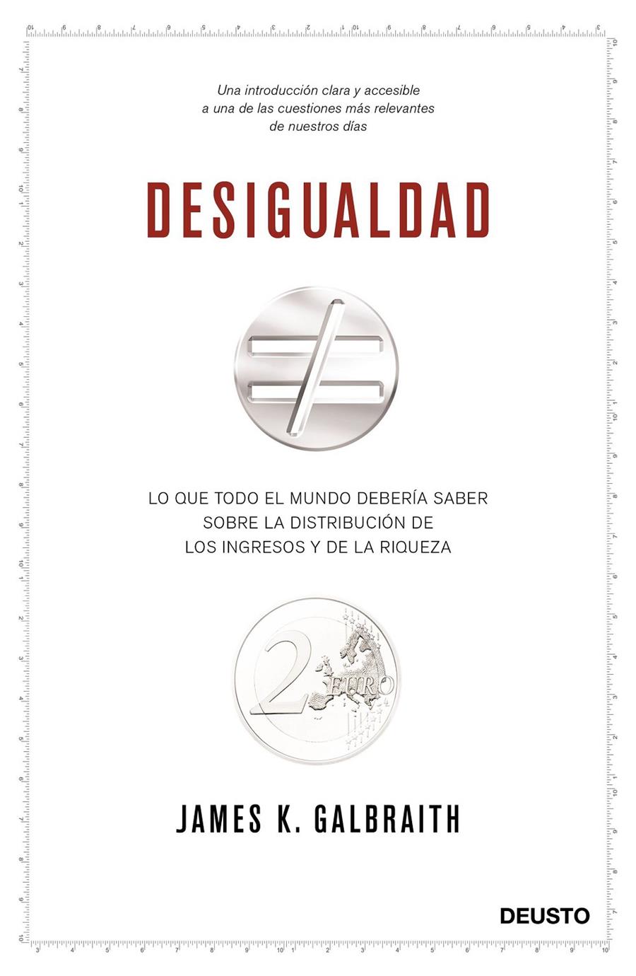 DESIGUALDAD | 9788423425785 | JAMES K. GALBRAITH | Llibreria Ombra | Llibreria online de Rubí, Barcelona | Comprar llibres en català i castellà online