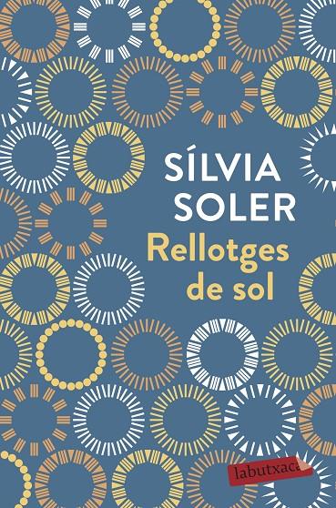 RELLOTGES DE SOL | 9788417420444 | SOLER I GUASCH, SÍLVIA | Llibreria Ombra | Llibreria online de Rubí, Barcelona | Comprar llibres en català i castellà online