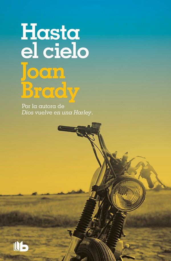 HASTA EL CIELO | 9788413141398 | BRADY, JOAN | Llibreria Ombra | Llibreria online de Rubí, Barcelona | Comprar llibres en català i castellà online