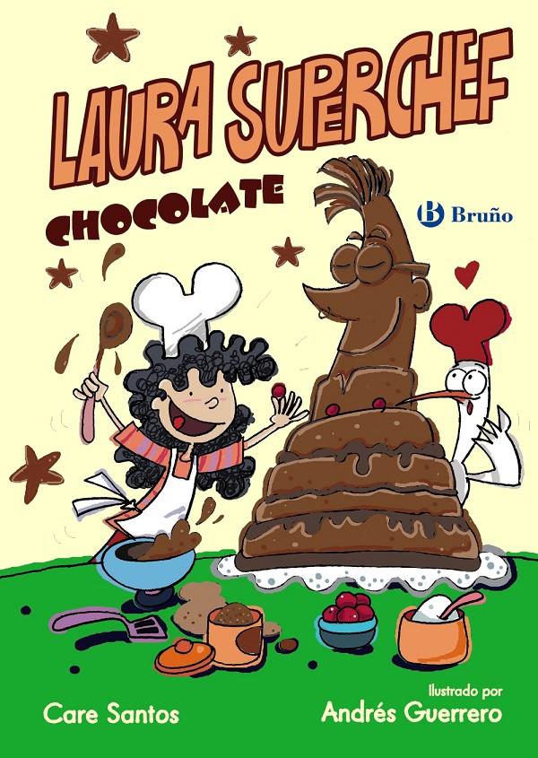 LAURA SUPERCHEF: CHOCOLATE | 9788469603840 | SANTOS, CARE | Llibreria Ombra | Llibreria online de Rubí, Barcelona | Comprar llibres en català i castellà online