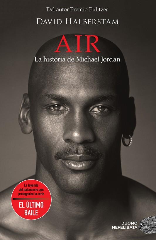 AIR. LA HISTORIA DE MICHAEL JORDAN | 9788418128578 | HALBERSTAM, DAVID | Llibreria Ombra | Llibreria online de Rubí, Barcelona | Comprar llibres en català i castellà online