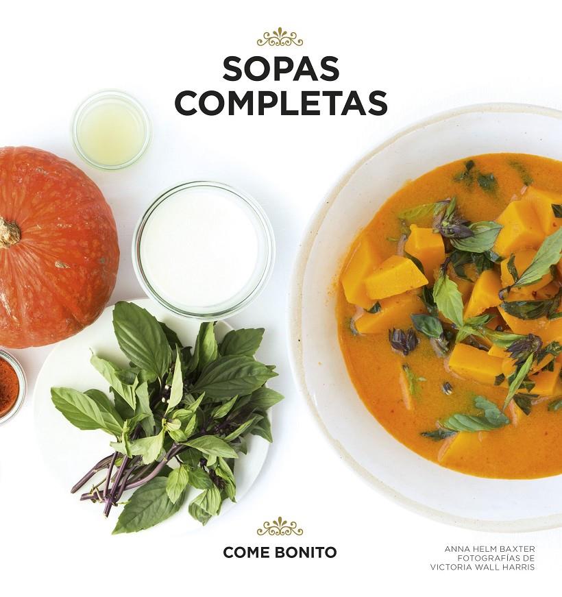 SOPAS COMPLETAS | 9788416489886 | ANNA HELM BAXTER/VICTORIA WALL HARRIS | Llibreria Ombra | Llibreria online de Rubí, Barcelona | Comprar llibres en català i castellà online