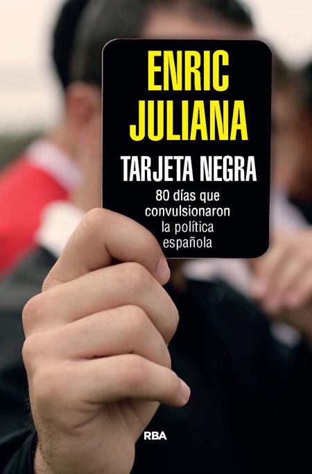 TARJETA NEGRA | 9788490564851 | JULIANA , ENRIC | Llibreria Ombra | Llibreria online de Rubí, Barcelona | Comprar llibres en català i castellà online