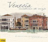 VENECIA CUADERNO DE VIAJE | 9788499354507 | Llibreria Ombra | Llibreria online de Rubí, Barcelona | Comprar llibres en català i castellà online