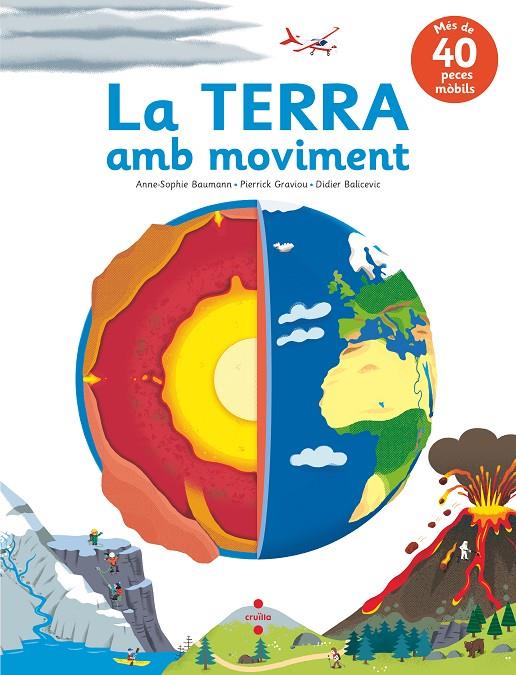 LA TERRA AMB MOVIMENT | 9788466147583 | BAUMANN, ANNE-SOPHIE/GRAVIOU, PIERRICK | Llibreria Ombra | Llibreria online de Rubí, Barcelona | Comprar llibres en català i castellà online