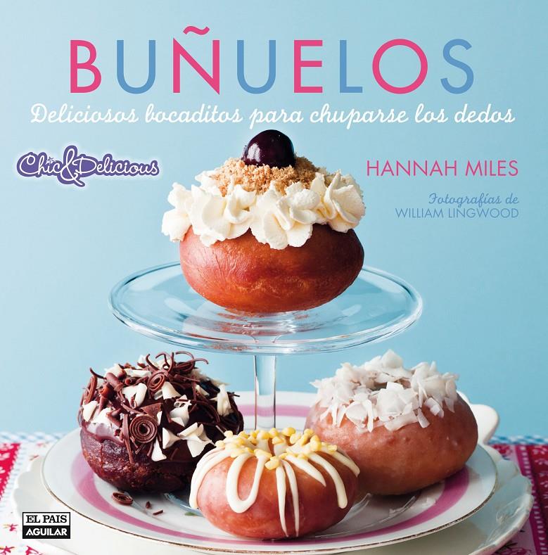 BUÑUELOS | 9788403513006 | HANNAH MILES | Llibreria Ombra | Llibreria online de Rubí, Barcelona | Comprar llibres en català i castellà online