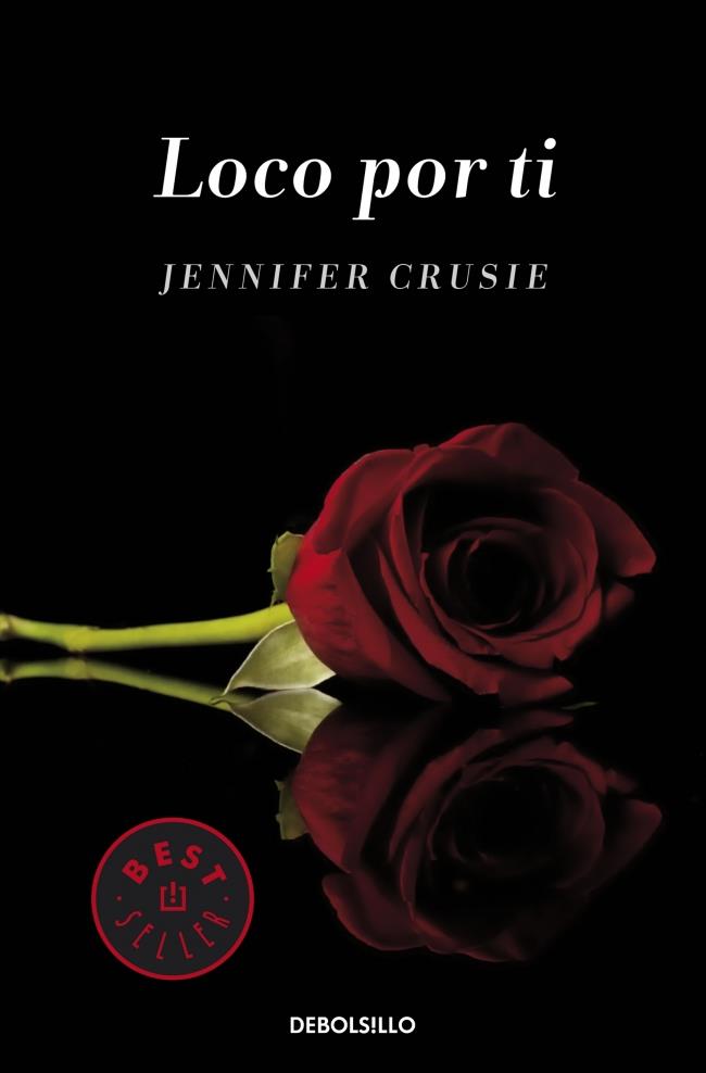 LOCO POR TI | 9788490325728 | JENNNIFER CRUSIE | Llibreria Ombra | Llibreria online de Rubí, Barcelona | Comprar llibres en català i castellà online