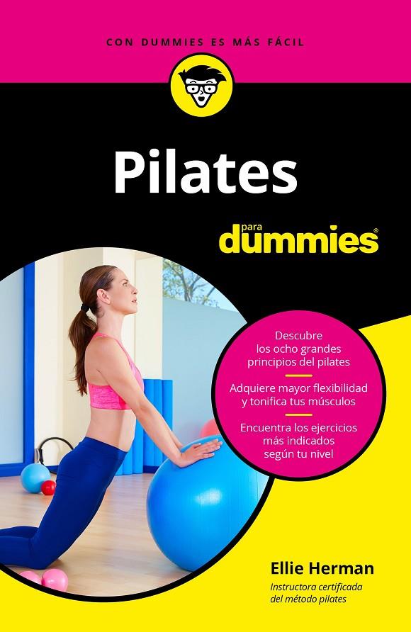 PILATES PARA DUMMIES | 9788432905254 | HERMAN, ELLIE | Llibreria Ombra | Llibreria online de Rubí, Barcelona | Comprar llibres en català i castellà online