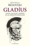 GLADIUS | 9788412288810 | DE LA BÉDOYÈRE GUY | Llibreria Ombra | Llibreria online de Rubí, Barcelona | Comprar llibres en català i castellà online