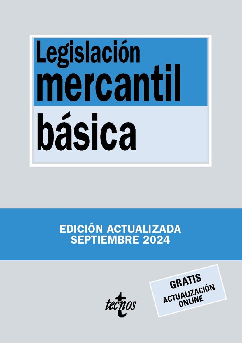 LEGISLACIÓN MERCANTIL BÁSICA | 9788430990993 | EDITORIAL TECNOS | Llibreria Ombra | Llibreria online de Rubí, Barcelona | Comprar llibres en català i castellà online