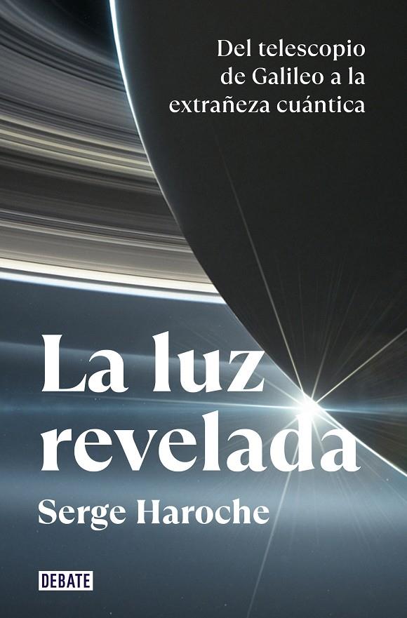 LA LUZ REVELADA | 9788418619663 | HAROCHE, SERGE | Llibreria Ombra | Llibreria online de Rubí, Barcelona | Comprar llibres en català i castellà online