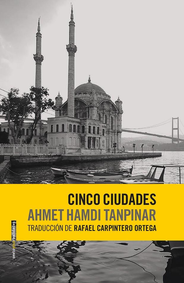 CINCO CIUDADES | 9788416677580 | TANPINAR, AHMET HAMDI | Llibreria Ombra | Llibreria online de Rubí, Barcelona | Comprar llibres en català i castellà online