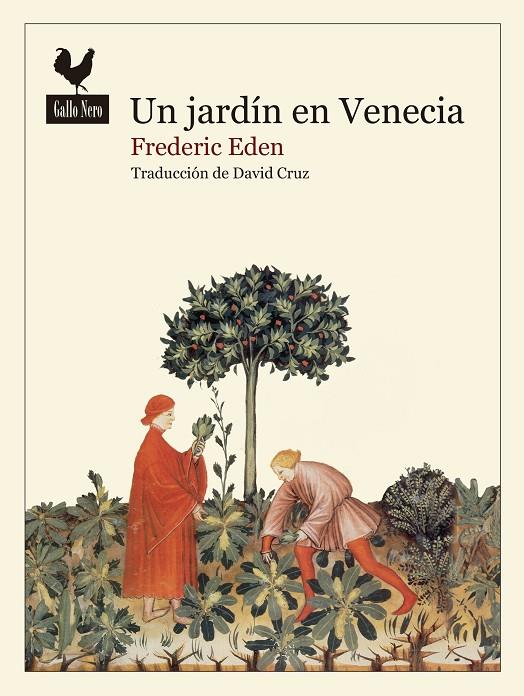 UN JARDÍN EN VENECIA | 9788419168580 | EDEN, FREDERIC | Llibreria Ombra | Llibreria online de Rubí, Barcelona | Comprar llibres en català i castellà online