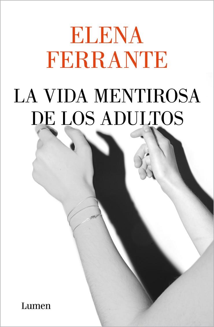 LA VIDA MENTIROSA DE LOS ADULTOS | 9788426408341 | FERRANTE, ELENA | Llibreria Ombra | Llibreria online de Rubí, Barcelona | Comprar llibres en català i castellà online