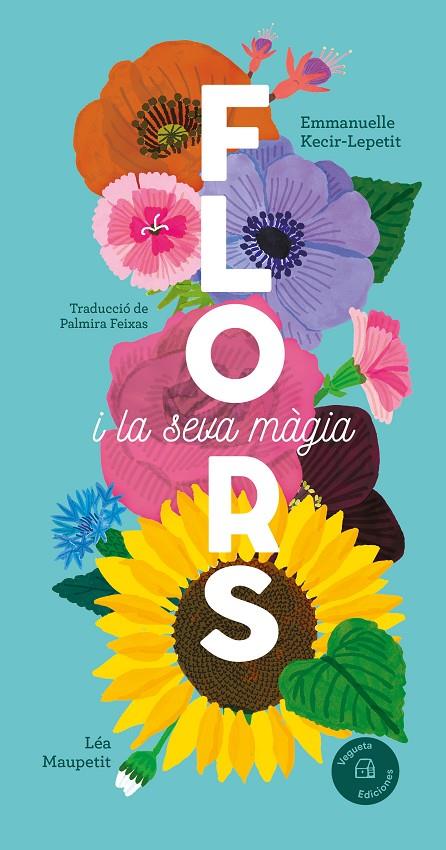 FLORS | 9788419794390 | KECIR-LEPETIT, EMMANUELLE | Llibreria Ombra | Llibreria online de Rubí, Barcelona | Comprar llibres en català i castellà online