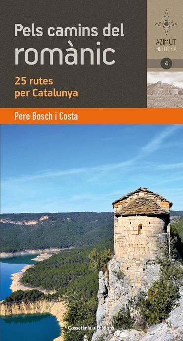 PELS CAMINS DEL ROMÀNIC CATALÀ | 9788490348895 | BOSCH COSTA , PERE | Llibreria Ombra | Llibreria online de Rubí, Barcelona | Comprar llibres en català i castellà online