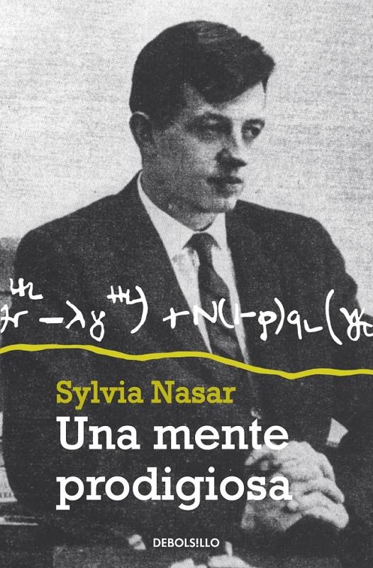 UNA MENTE PRODIGIOSA | 9788499898940 | SYLVIA NASAR | Llibreria Ombra | Llibreria online de Rubí, Barcelona | Comprar llibres en català i castellà online