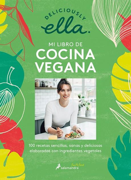 DELICIOUSLY ELLA. MI LIBRO DE COCINA VEGANA | 9788418107153 | DELICIOUSLY ELLA, | Llibreria Ombra | Llibreria online de Rubí, Barcelona | Comprar llibres en català i castellà online