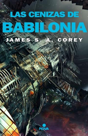 LAS CENIZAS DE BABILONIA (THE EXPANSE 6) | 9788417347826 | COREY, JAMES S. A. | Llibreria Ombra | Llibreria online de Rubí, Barcelona | Comprar llibres en català i castellà online