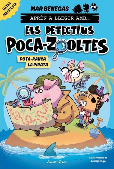 APRÈN A LLEGIR AMB ELS DETECTIUS POCA-ZOOLTES 5. POTA-RANCA LA PIRATA | 9788418444951 | BENEGAS, MAR | Llibreria Ombra | Llibreria online de Rubí, Barcelona | Comprar llibres en català i castellà online