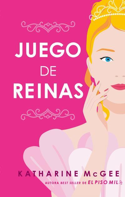 JUEGO DE REINAS | 9788410239074 | MCGEE, KATHARINE | Llibreria Ombra | Llibreria online de Rubí, Barcelona | Comprar llibres en català i castellà online