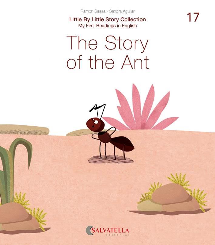 THE STORY OF THE ANT | 9788417841768 | BASSA I MARTÍN, RAMON | Llibreria Ombra | Llibreria online de Rubí, Barcelona | Comprar llibres en català i castellà online