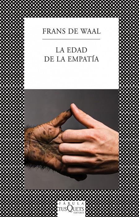 LA EDAD DE LA EMPATÍA | 9788483834985 | FRANS DE WAAL | Llibreria Ombra | Llibreria online de Rubí, Barcelona | Comprar llibres en català i castellà online