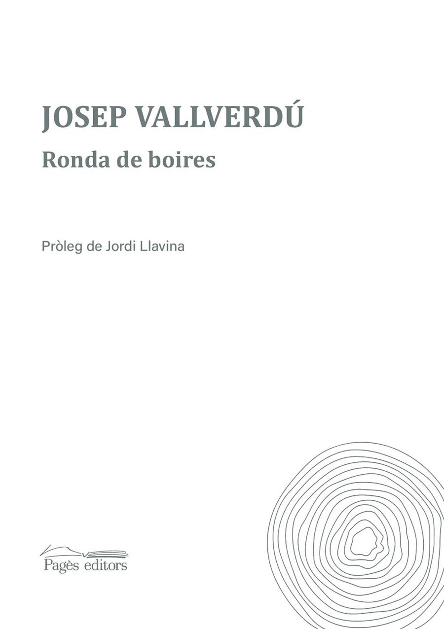 RONDA DE BOIRES (ANY VALLVERDÚ) | 9788413034515 | VALLVERDÚ  I AIXALÀ, JOSEP | Llibreria Ombra | Llibreria online de Rubí, Barcelona | Comprar llibres en català i castellà online