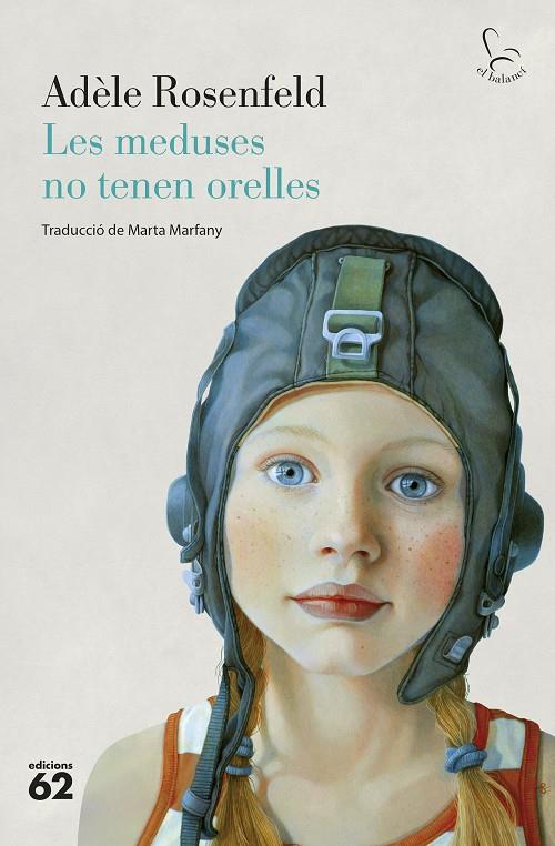 LES MEDUSES NO TENEN ORELLES | 9788429781144 | ROSENFELD, ADÈLE | Llibreria Ombra | Llibreria online de Rubí, Barcelona | Comprar llibres en català i castellà online