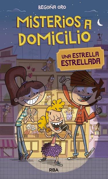 MISTERIOS A DOMICILIO 2. ESTRELLA ESTRELLADA. | 9788427209817 | ORO , BEGOÑA | Llibreria Ombra | Llibreria online de Rubí, Barcelona | Comprar llibres en català i castellà online