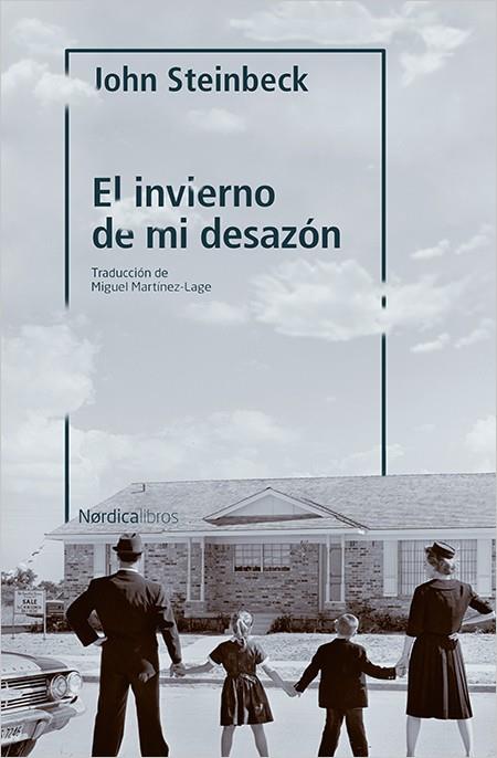 EL INVIERNO DE MI DESAZÓN | 9788417281762 | STEINBECK, JOHN | Llibreria Ombra | Llibreria online de Rubí, Barcelona | Comprar llibres en català i castellà online